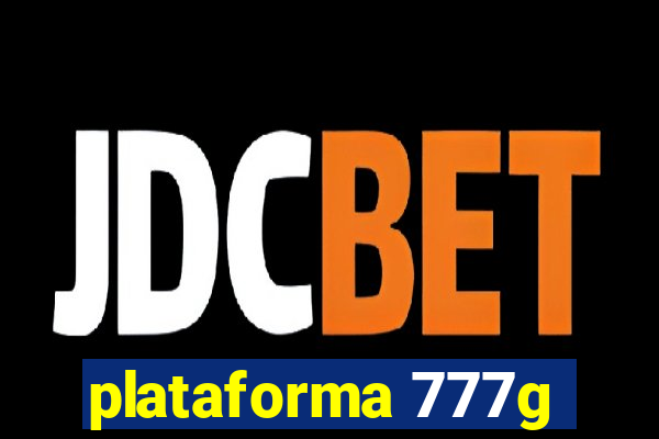 plataforma 777g